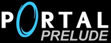 Portal: Prelude Portal: Prelude